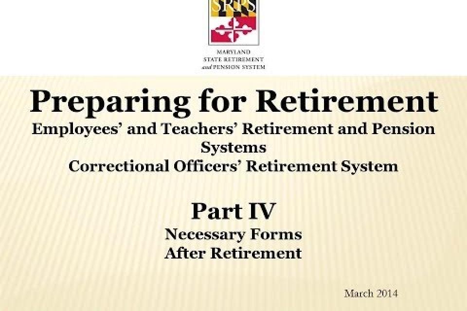 Retirement Part 4: Retirement Forms and Post Retirement Video