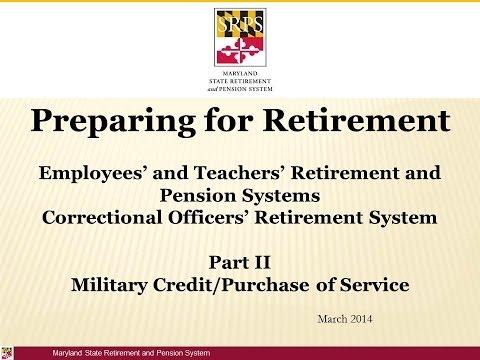 Retirement Part 2: Service Credit and Purchase Video